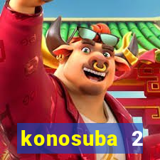 konosuba 2 temporada dublado